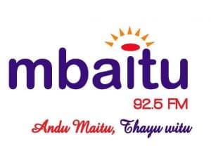 Mbaitu FM Kenya Live Streaming Online